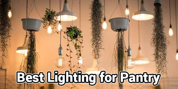 Benefits of Using Lighting for Pantry