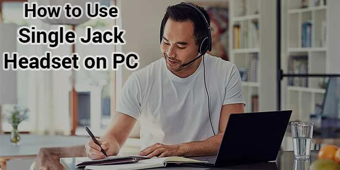 Final Words for Single Jack Headset Buyers