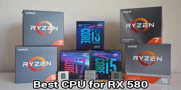Benefits of Using CPU for RX 580